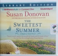 The Sweetest Summer written by Susan Donovan performed by Amy McFadden on Audio CD (Unabridged)